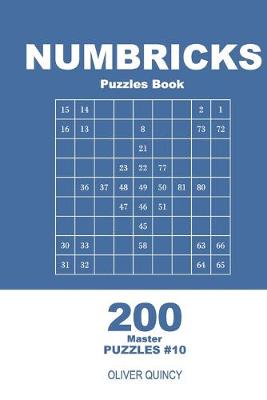 Book cover for Numbricks Puzzles Book - 200 Master Puzzles 9x9 (Volume 10)