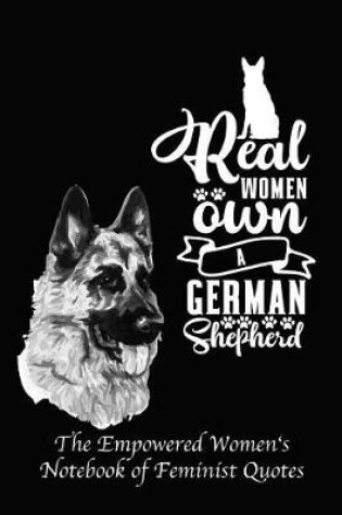 Cover of Real Women Own a German Shepherd