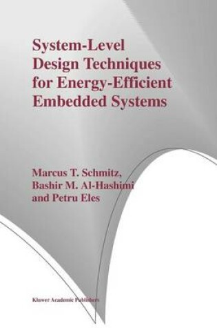 Cover of System-Level Design Techniques for Energy-Efficient Embedded Systems