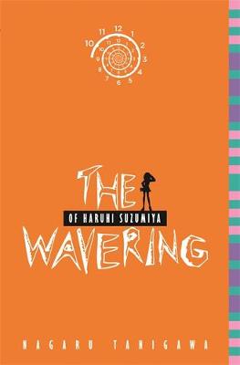 Cover of The Wavering of Haruhi Suzumiya (light novel)
