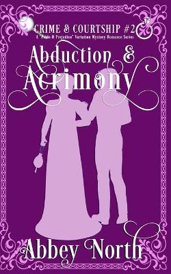 Cover of Abduction & Acrimony