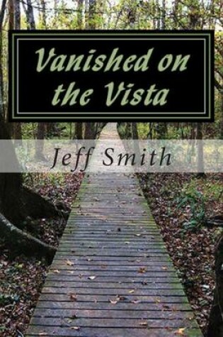 Cover of Vanished on the Vista