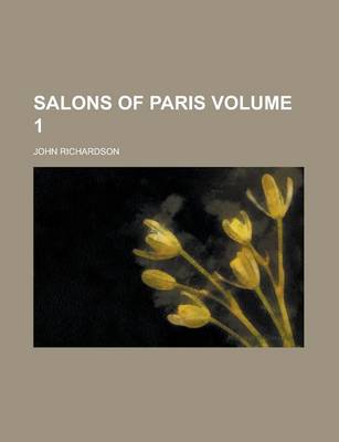 Book cover for Salons of Paris Volume 1