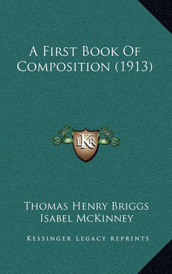 Book cover for A First Book of Composition (1913)