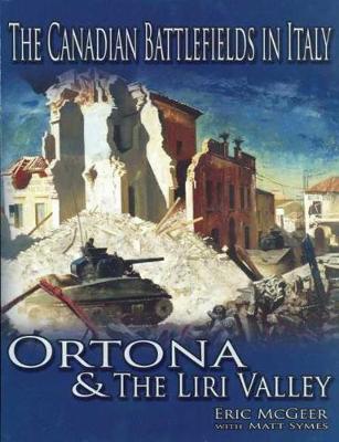 Book cover for The Canadian Battlefields in Italy: Ortona and the Liri Valley