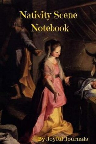 Cover of The Nativity Scene Notebook