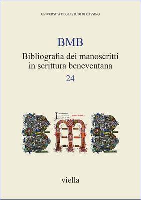Cover of Bibliografia Dei Manoscritti in Scrittura Beneventana 24