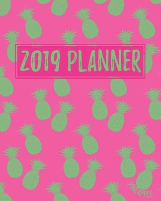 Book cover for Pineapple 2019 Planner