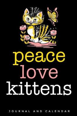 Book cover for Peace Love Kittens