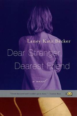 Cover of Dear Stranger, Dearest Friend