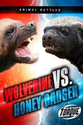 Cover of Wolverine VS. Honey Badger