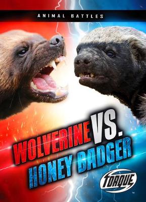 Cover of Wolverine VS. Honey Badger