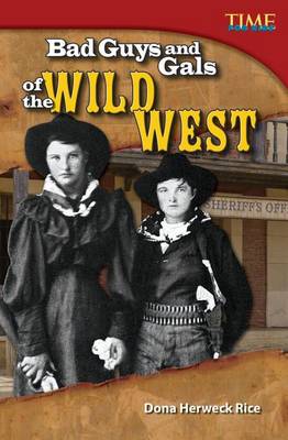 Book cover for Bad Guys and Gals of the Wild West
