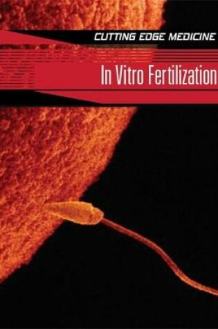 Cover of In Vitro Fertilization