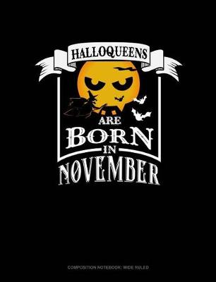 Cover of Halloqueens Are Born in November