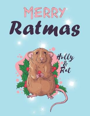 Book cover for Merry Ratmas Holly & Rat