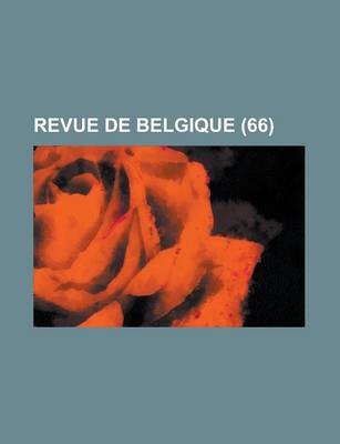 Book cover for Revue de Belgique (66)