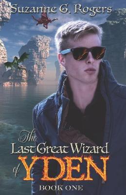 Cover of The Last Great Wizard of Yden