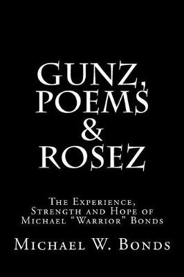 Cover of Gunz, Poems & Rosez