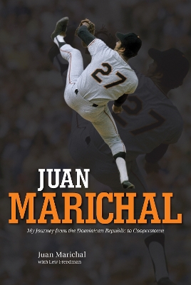 Book cover for Juan Marichal