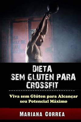 Book cover for Dieta Sem Gluten Para Crossfit