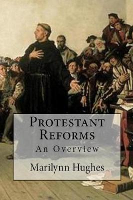 Book cover for Protestant Reforms: An Overview