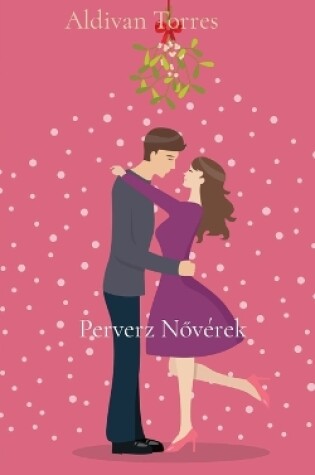 Cover of Perverz Nővérek