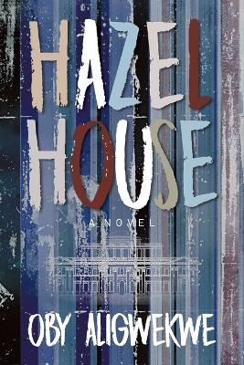 Book cover for Hazel House