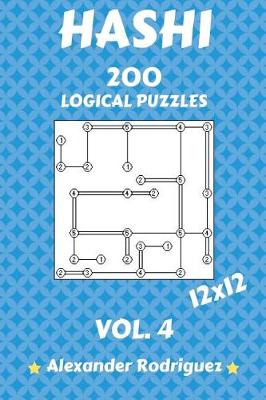 Book cover for Hashi Logical Puzzles 12x12 - 200 vol. 4