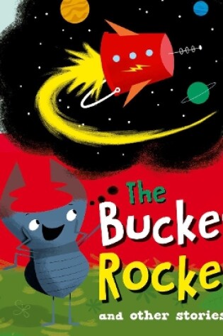 Cover of Read with Oxford: Stage 2: The Bucket Rocket and Other Stories