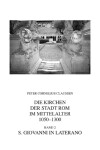 Book cover for Die Kirchen Der Stadt ROM Im Mittelalter 1050-1300. Bd. 2