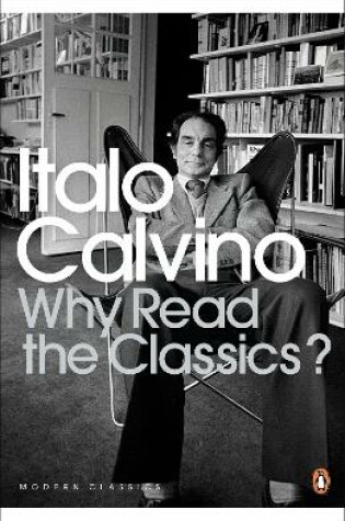 Cover of Why Read the Classics?