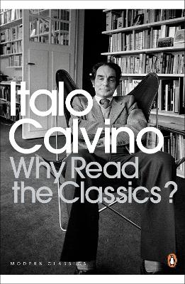Book cover for Why Read the Classics?