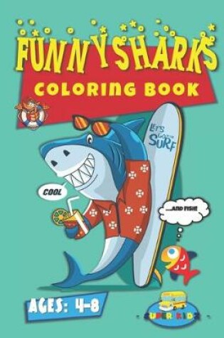 Cover of Funny Sharks Coloring Book