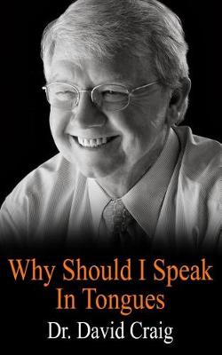 Book cover for Why Should I Speak In Tongues