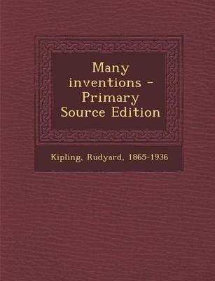 Book cover for Many Inventions - Primary Source Edition