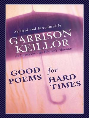 Book cover for Good Poems for Hard Times