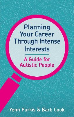 Book cover for Planning Your Career Through Intense Interests