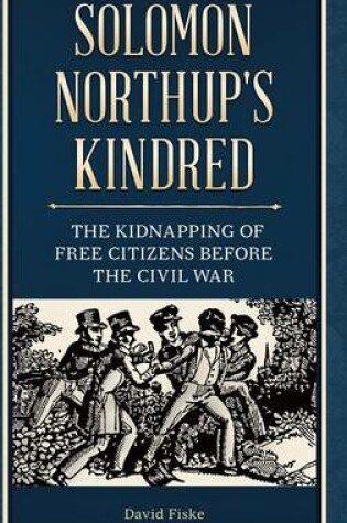 Cover of Solomon Northup's Kindred