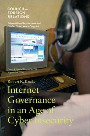 Cover of Internet Governance in an Age of Cyber Insecurity