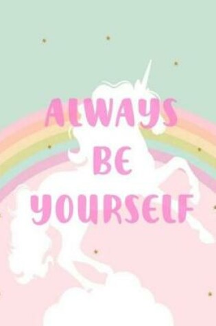 Cover of Always Be Yourself