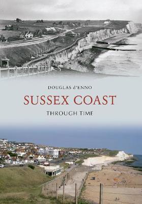 Book cover for Sussex Coast Through Time