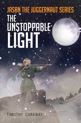 Cover of The Unstoppable Light