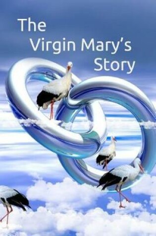 Cover of The Virgin Mary's Story