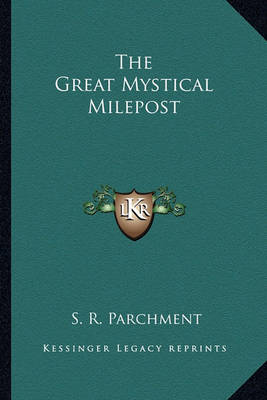 Book cover for The Great Mystical Milepost