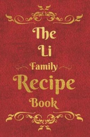 Cover of The Li Family Recipe Book