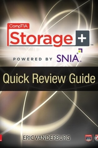 Cover of Comptia Storage+ Quick Review Guide