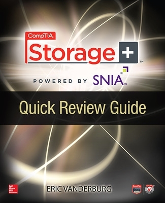 Book cover for Comptia Storage+ Quick Review Guide