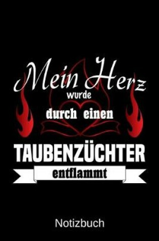 Cover of Mein Herz wurde durch einen Taubenzuchter entflammt