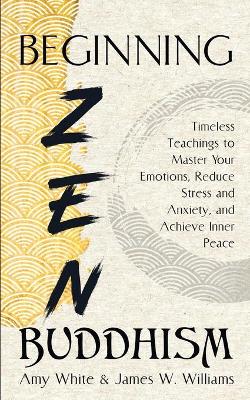 Book cover for Beginning Zen Buddhism